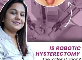 Is Robotic Hysterectomy the Safer Option